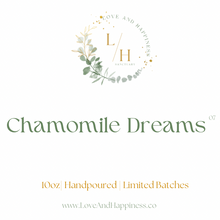 Load image into Gallery viewer, Chamomile Dreams*