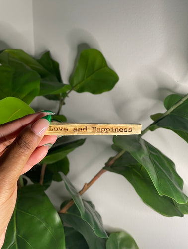 Love and Happiness Palo Santo